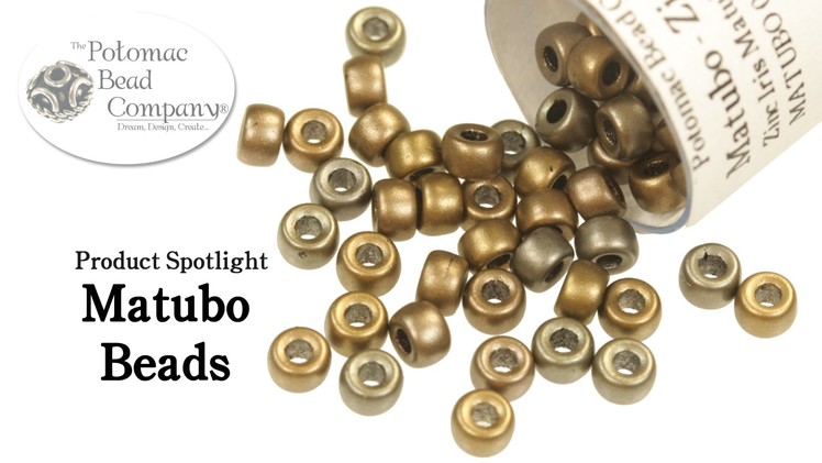 Product Spotlight - Matubo Beads