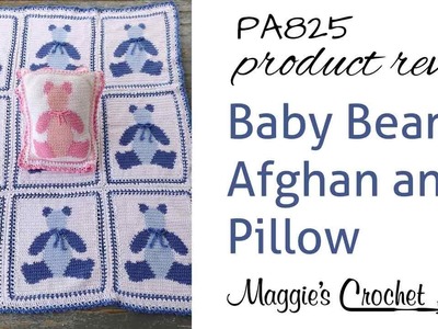 Baby Bears Afghan and Pillow Crochet Pattern Product Review PA825