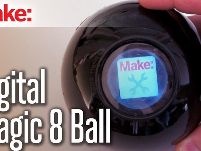 DIY Hacks & How To's: Digital Magic 8 Ball