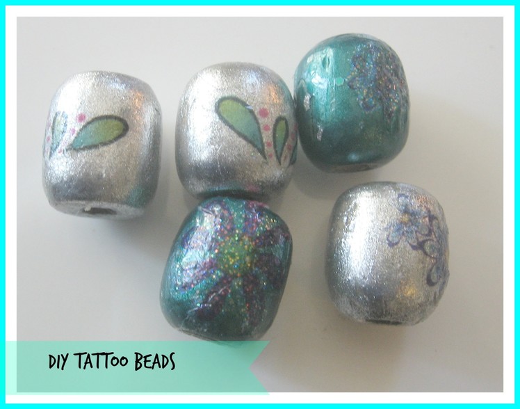 DIY Tattoo Beads. How Decorate and Embellish Beads. Handmade Beads