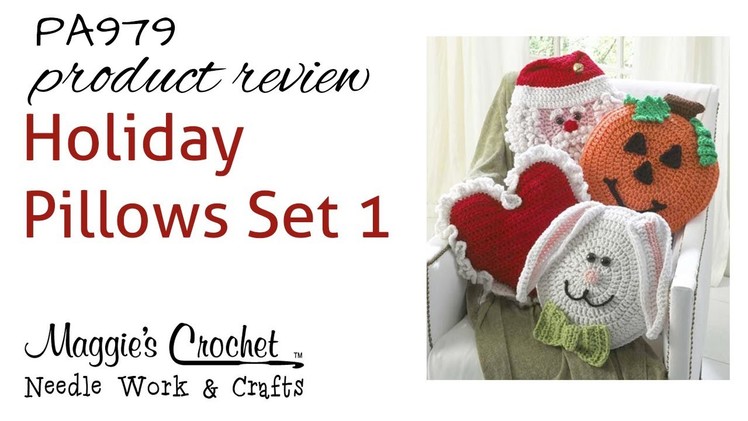 Holiday Pillows Crochet Pattern Set 1 - Product Review - PA979