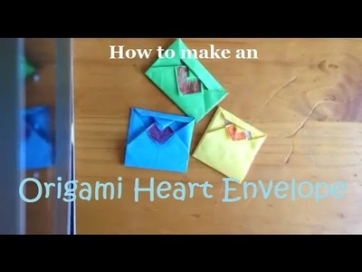 How to make an Origami Heart Envelope