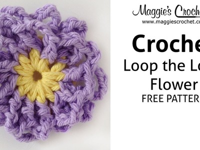 Loop the Loop Flower Free Crochet Pattern - Right Handed