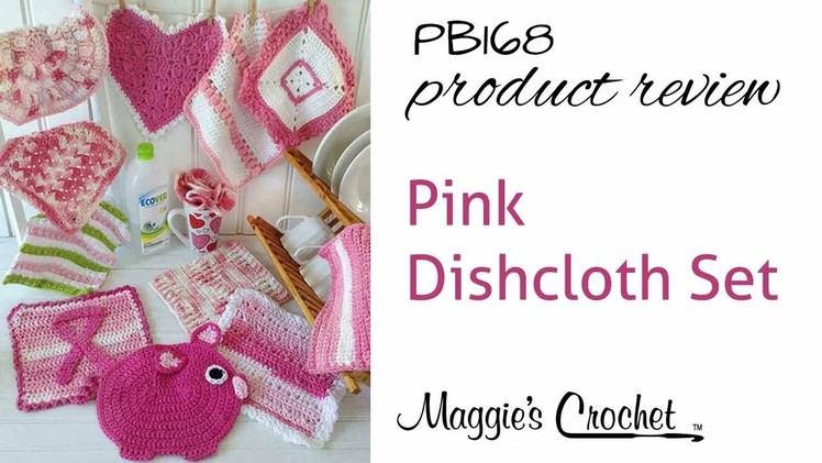 Pink Dishcloth Set Crochet Pattern Product Review PB168