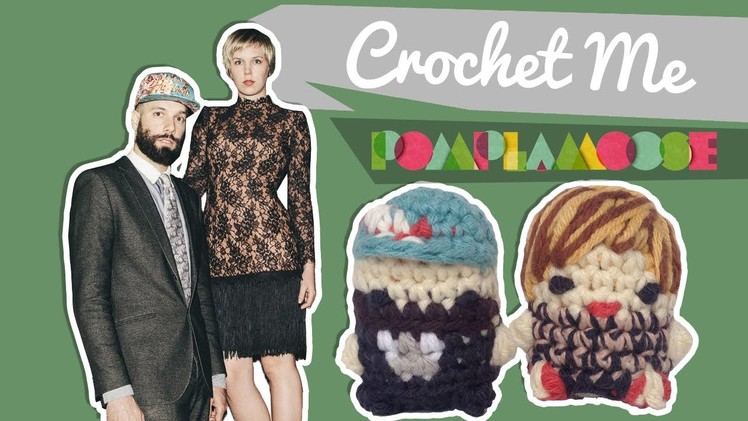 Pomplamoose  - Crochet Me
