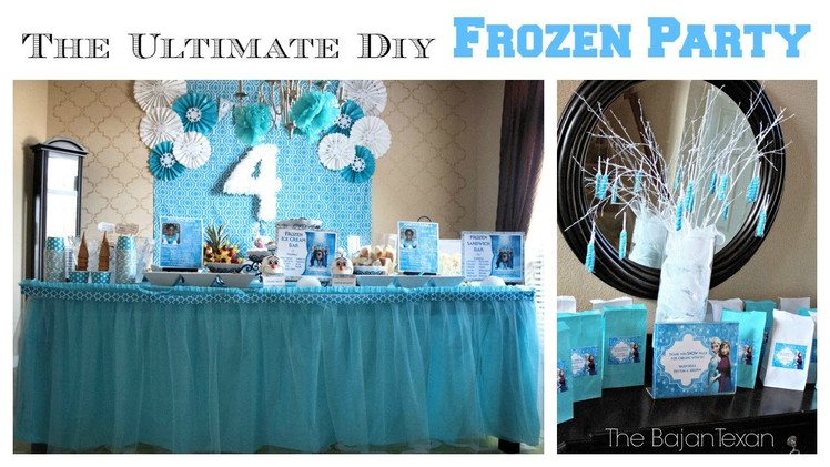 The Ultimate DIY Frozen Party
