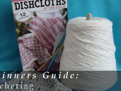 Beginners Guide  |  Crochet  |  Gauge  |  Getting Started