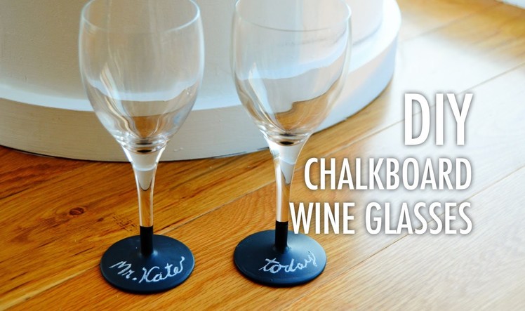 DIY Chalkboard Wine Glasses with Mr. Kate: Ultimate Holiday Giving Guide