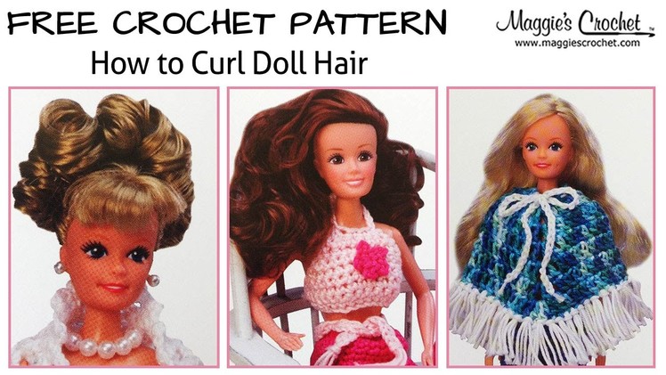 How to Curl Doll Hair