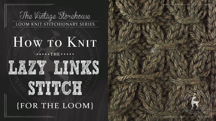 How to Knit the Lazy Links Stitch {For the Loom}