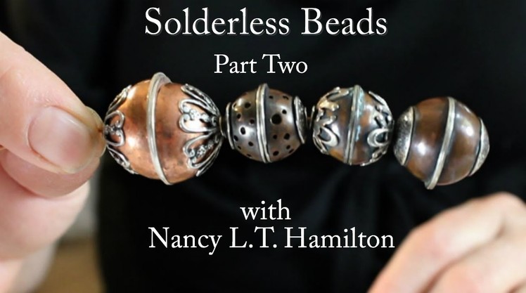 Making a Solderless Bead: Part Two | Jewelry Tips with Nancy