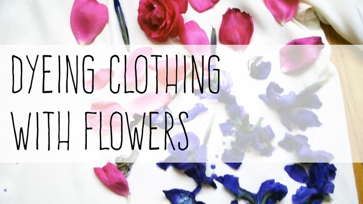 Printing Clothes with Flowers