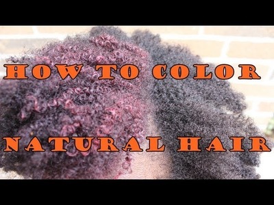 206 * How to Color Natural Hair without Damaging It
