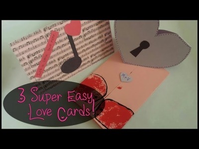 Boyfriend DIY: 3 Last Minute Love Cards for any Occasion.