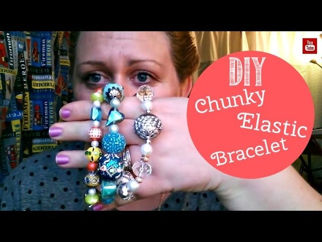 DIY Chunky Elastic Bracelet Tutorial - Gift Idea