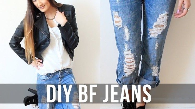 DIY: Distressed Boyfriend Jeans | LaurDIY