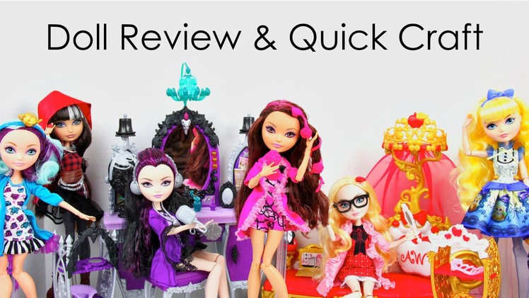 Doll Review: Ever After High: Getting Fairest, Cerise, Blondie | Plus Jane Boolittle  & Quick Craft