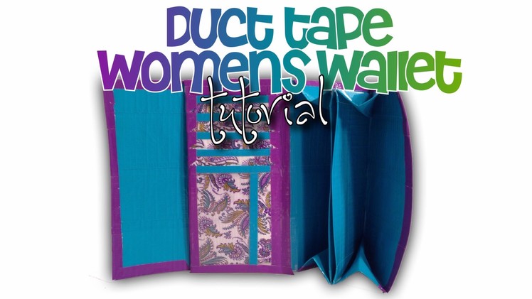 Duct tape Women's wallet tutorial for experienced duct tapers
