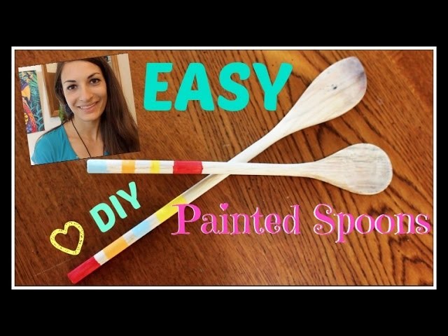 Easy DIY painted Spoons - Fun Home Decor Craft Idea!