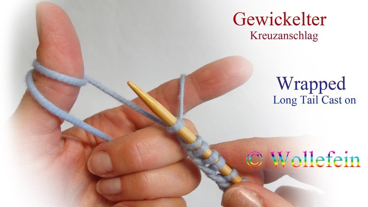 Gewickelter Kreuzanschlag - Wrapped Long Tail Cast On