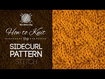 How to Knit the Sidecurl Pattern Stitch