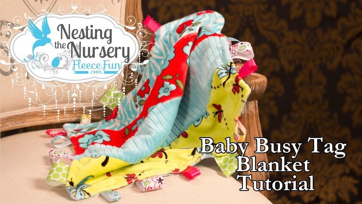 How to make a baby busy tag blanket
