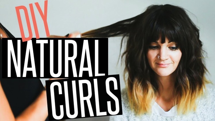 DIY Natural Curls Hair Tutorial