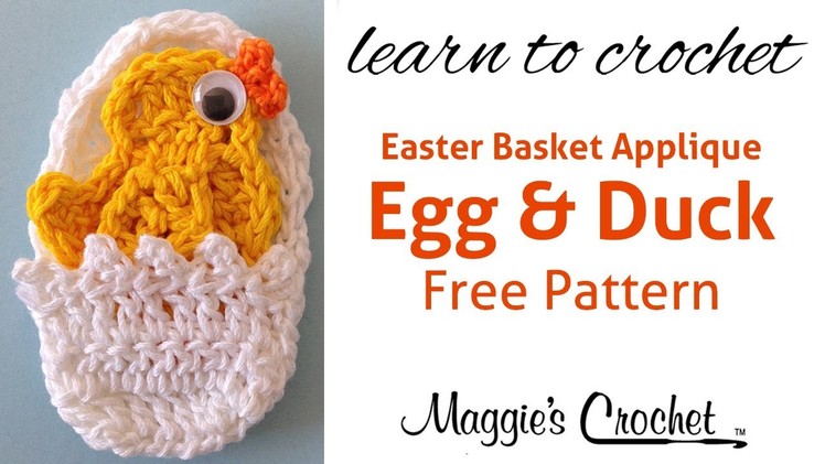 Easter Egg and Duck Applique Free Crochet Pattern - Right Handed