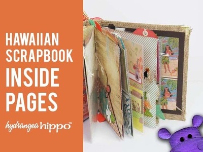 How to Decorate a Hawaii Scrapbook with Smoothfoam and Burlap  - Part 2