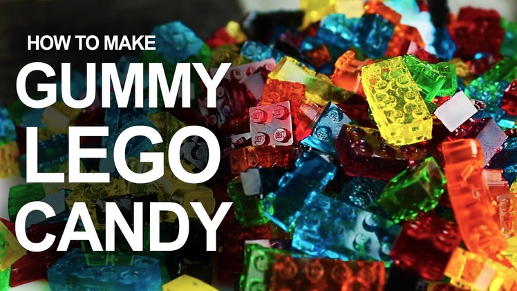 How To Make LEGO Gummy Candy!
