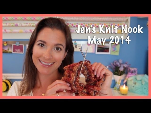 Jen's Knit Nook: May 2014