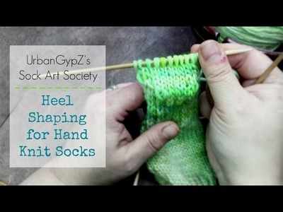 Knitting Socks: Shaping the Heel, Heel Flap Method