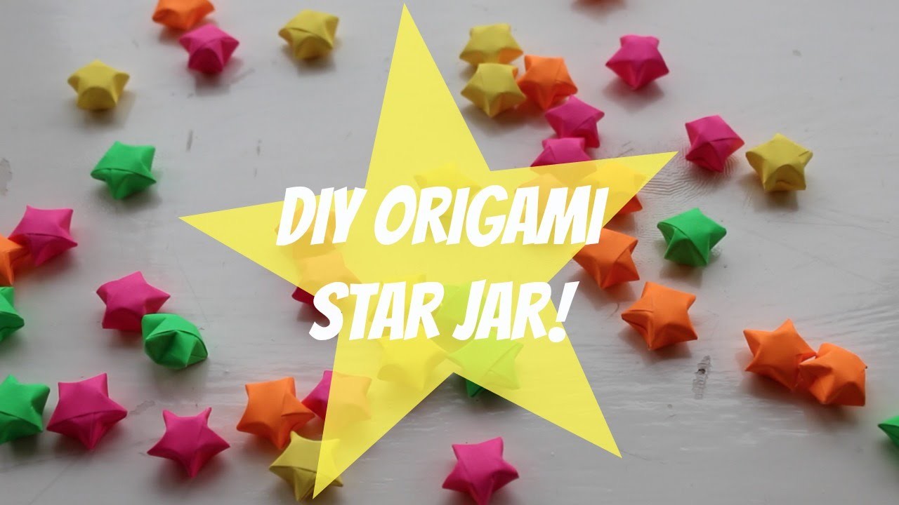 Origami Star Jar, DIY
