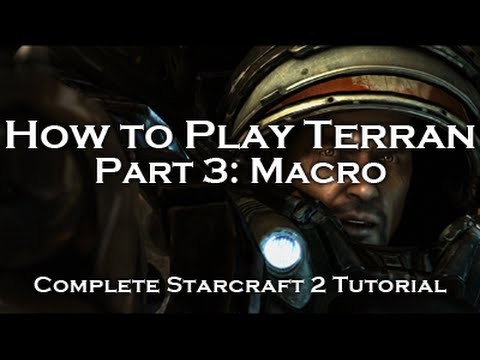 [Starcraft 2: HoTS] Terran Beginner's Tutorials - Macro (Episode 3)