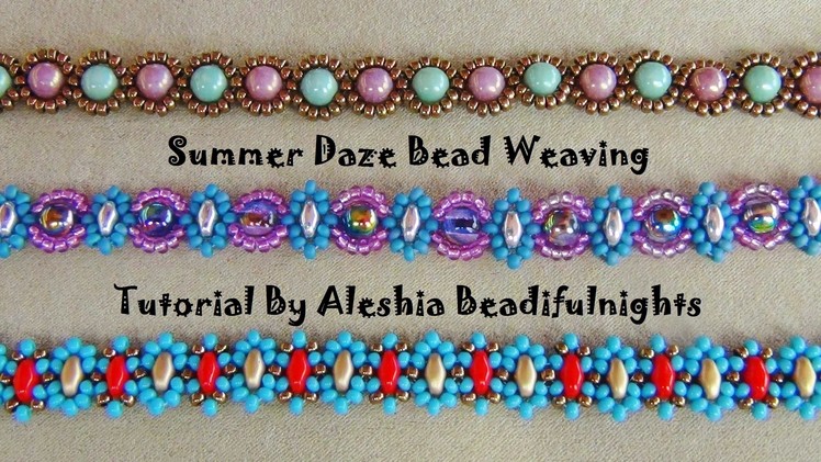 Summer Daze Bead Weaving Tutorial