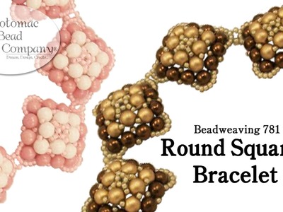 Beadweaving 781 - Round Squares Bracelet