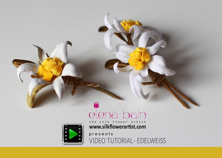 DIY complete video tutorial Edelweiss-part 1