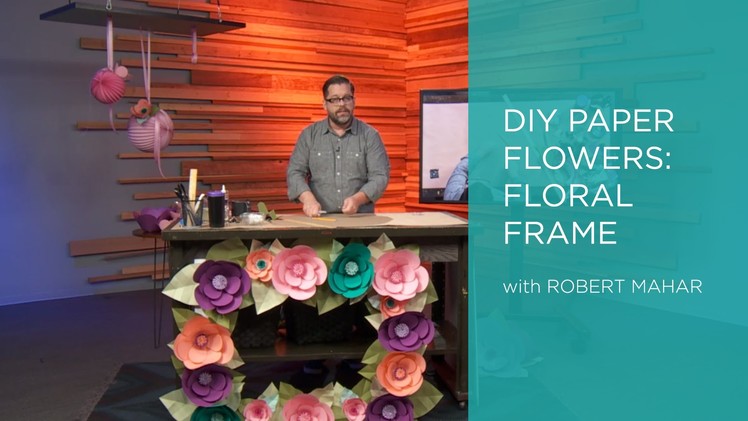 DIY Paper Flowers: Floral Frame