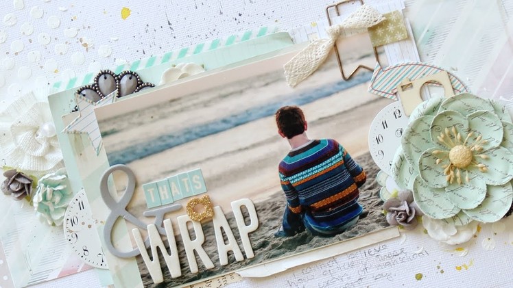 From Start to Finish :: "& Thats A Wrap" Layout