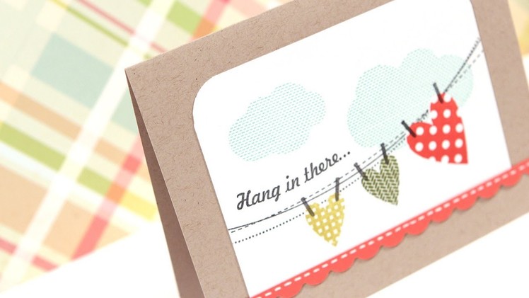 Hang In There - Make a Card Monday #193