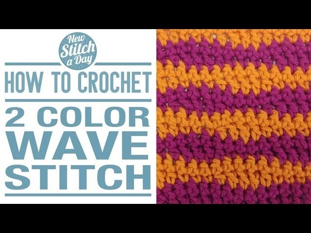 How to Crochet the 2 Color Wave Stitch