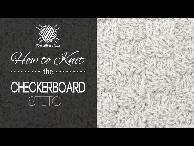 How to Knit the Checkerboard Stitch