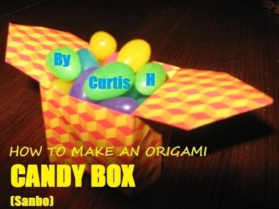 How to Make an Origami Candy Box (Sanbo)