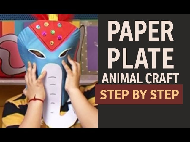 How to make Elephant Paper Plate Party Masks - "Paper Art and Craft Ideas" (English)