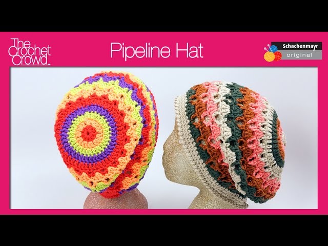 Left Hand: Pipeline Crochet Hat Tutorial