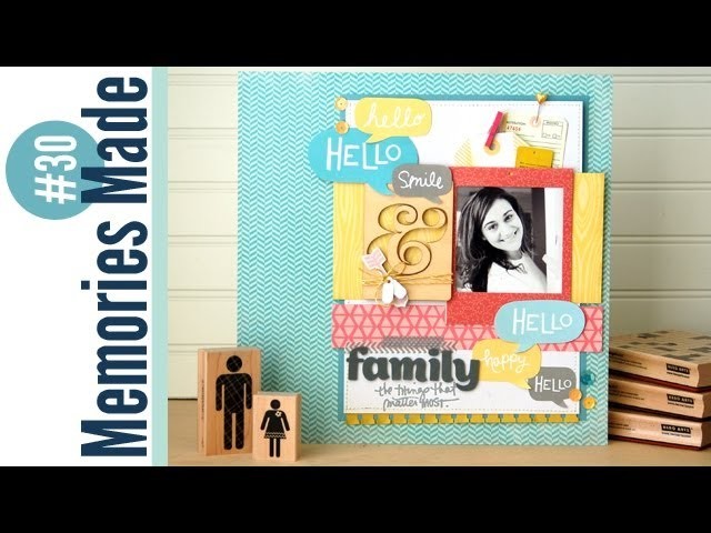 Memories Made #30 Scrapbooking Process Video: Family