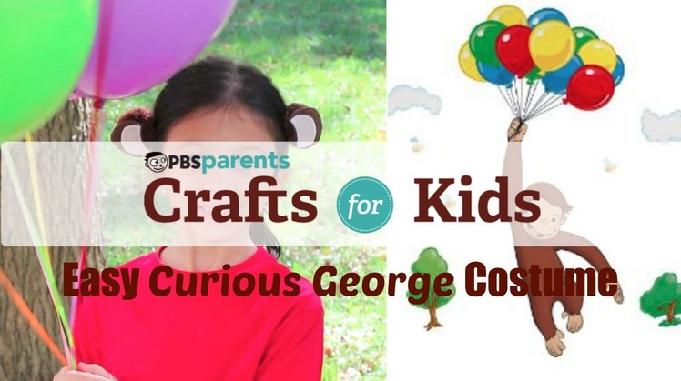 No-Sew Curious George Costume | Crafts for Kids | PBS Parents