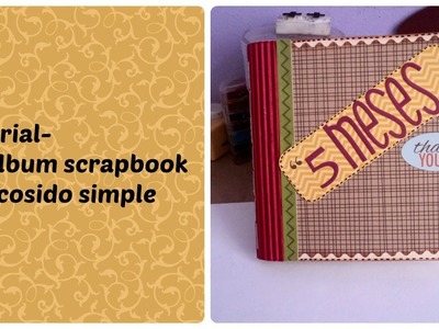 Tutorial- Mini album scrapbook con cosido simple. encuadernacion