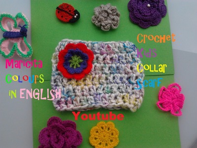 Crochet in English Kids Collar Scarf "Tom"  (Part 1)  collar Audio in English