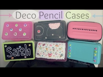 Deco Pencil Case. Box - How To - Back To School - Decorating Supplies DIY